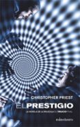 EL PRESTIGIO di PRIEST, CHRISTOPHER 