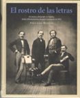 EL ROSTRO DE LAS LETRAS di LOPEZ MONDEJAR, PUBLIO 