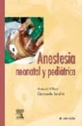 ANESTESIA NEONATAL Y PEDIATRICA di VILLANI, A.  SERAFINI, G. 