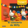 EL CONCIERTO DE MIFFY (LAS AVENTURAS DE MIFFY. PRIMERAS LECTURAS) de BRUNA, DICK 