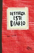 DESTROZA ESTE DIARIO. ROJO de SMITH, KERI 