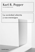 LA SOCIEDAD ABIERTA Y SUS ENEMIGOS de POPPER, KARL R. 