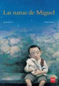 LAS NANAS DE MIGUEL de SOBRINO, JAVIER 