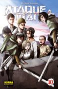 ATAQUE DE LOS TITANES 10 de ISAYAMA, HAJIME 