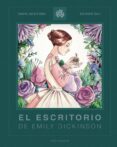 EL ESCRITORIO DE EMILY DICKINSON de ACEITUNO, DAVID  GILI, ESTHER 