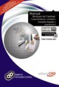 MANUAL BLANQUEO DE CAPITALES: CARACTERISTICAS, CONTEXTO, MEDIDAS LEGALES Y PREVENCION. FORMACION PARA EL EMPLEO de JIMENEZ SANZ, CESAR 
