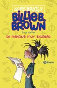 LOS MISTERIOS DE BILLIE B. BROWN, 2: LOS MENSAJES SECRETOS de RIPPIN, SALLY 