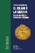 EL ISLAM Y LA CIENCIA di HOODBHOY, PERVEZ 