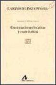 CONSTRUCCIONES LOCATIVAS Y CUANTITATIVAS de MEILAN GARCIA, ANTONIO J. 