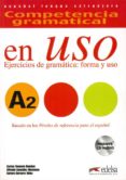COMPETENCIA GRAMATICAL EN USO A2 (CON CD INCLUIDO) di ROMERO DUEAS, CARLOS  GONZALEZ HERMOSO, ALFREDO  CERVERA VELEZ, AURORA 