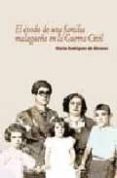 EL EXODO DE UNA FAMILIA MALAGUEA EN LA GUERRA CIVIL di VV.AA