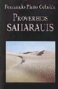 PROVERBIOS SAHARAUIS de PINTO CEBRIAN, FERNANDO 