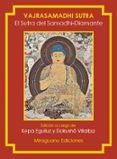 EL SUTRA DEL SAMADHI-DIAMANTE. VAJRASAMADHI SUTRA de ANONIMO 