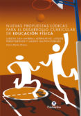 NUEVAS PROPUESTAS LUDICAS PARA EL DESARROLLO CURRICULAR DE EDUCAC ION FISICA de MENDEZ GIMENEZ, ANTONIO 