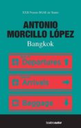 BANGKOK di MORCILLO LOPEZ, ANTONIO 