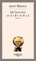 MI FILOSOFIA DE LA A A B Y DE B A A de WARHOL, ANDY 