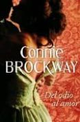 DEL ODIO AL AMOR de BROCKWAY, CONNIE 