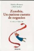 ZENOBIA: UN CURIOSO CUENTO DE NEGOCIOS di VV.AA. 