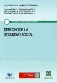 DERECHO DE LA SEGURIDAD SOCIAL di LOPEZ ANIORTE, MARIA DEL CARMEN 