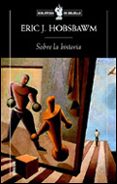 SOBRE LA HISTORIA di VV.AA