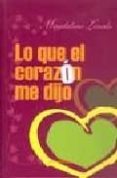 LO QUE EL CORAZON ME DIJO de LASALA, MAGDALENA 