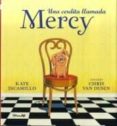 UNA CERDITA LLAMADA MERCY di DICAMILLO, KATE 