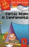 CARTAS DESDE EL CAMPAMENTO de JURADO SOTO, JUAN JOSE 