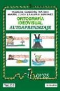 ORTOGRAFIA IDEOVISUAL. AUTOAPRENDIZAJE: VIBORAS (CON CD) di SANJUAN NAJERA, MANUEL 