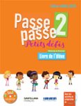Portada de Passe Passe-Petits Defis 2 Eleve+cd Andalucia