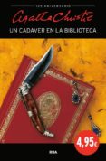 UN CADVER EN LA BIBLIOTECA (125A) de CHRISTIE, AGATHA 