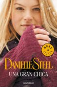 UNA GRAN CHICA de STEEL, DANIELLE 