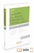 AUTONOMA DEL PACIENTE E INTERESES TERCEROS: LMITES de ARCOS VIEIRA, MARIA LUISA 