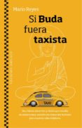 SI BUDA FUERA TAXISTA de REYES, MARIO 
