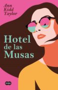 HOTEL DE LAS MUSAS di TAYLOR, ANN KIDD 