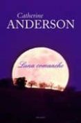 LUNA COMANCHE de ANDERSON, CATHERINE 