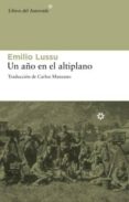 UN AO EN EL ALTIPLANO di LUSSU, EMILIO 