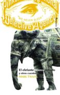 EL ELEFANTE BLANCO ROBADO de TWAIN, MARK 