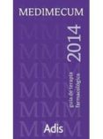 MEDIMECUM 2014: GUIA DE TERAPIA FARMACOLOGICA (19 ED.) di VV.AA