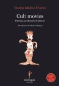 CULT MOVIES (INCLUYE CD) di MUOZ ALVAREZ, VICENTE 