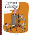 OPERACION FRANKENSTEIN di SOLIS, FERMIN 