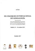 ACTAS. IX COLOQUIO INTERNACIONAL DE GENEALOGIA di VV.AA. 