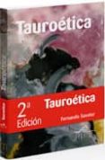 TAUROETICA di SAVATER, FERNANDO 