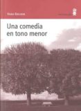 UNA COMEDIA EN TONO MENOR di KEILSON, HANS 