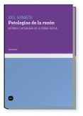 PATOLOGIAS DE LA RAZON de HONNETH, AXEL 