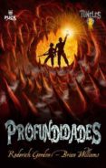 TUNELES 2: PROFUNDIDADES di GORDON, RODERICK 