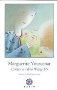COMO SE SALVO WANG-FO (EL BOSQUE VIEJO 28) di VV.AA