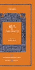 SILVA DE VARIA LECCION de MEXIA, PEDRO 