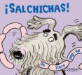 SALCHICHAS! (POP-UP) de BENJAMIN, A.H. 