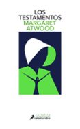 LOS TESTAMENTOS (PREMIO MAN BOOKER 2019) de ATWOOD, MARGARET 