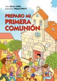 PREPARO MI PRIMERA COMUNION di GINEL, ALVARO 